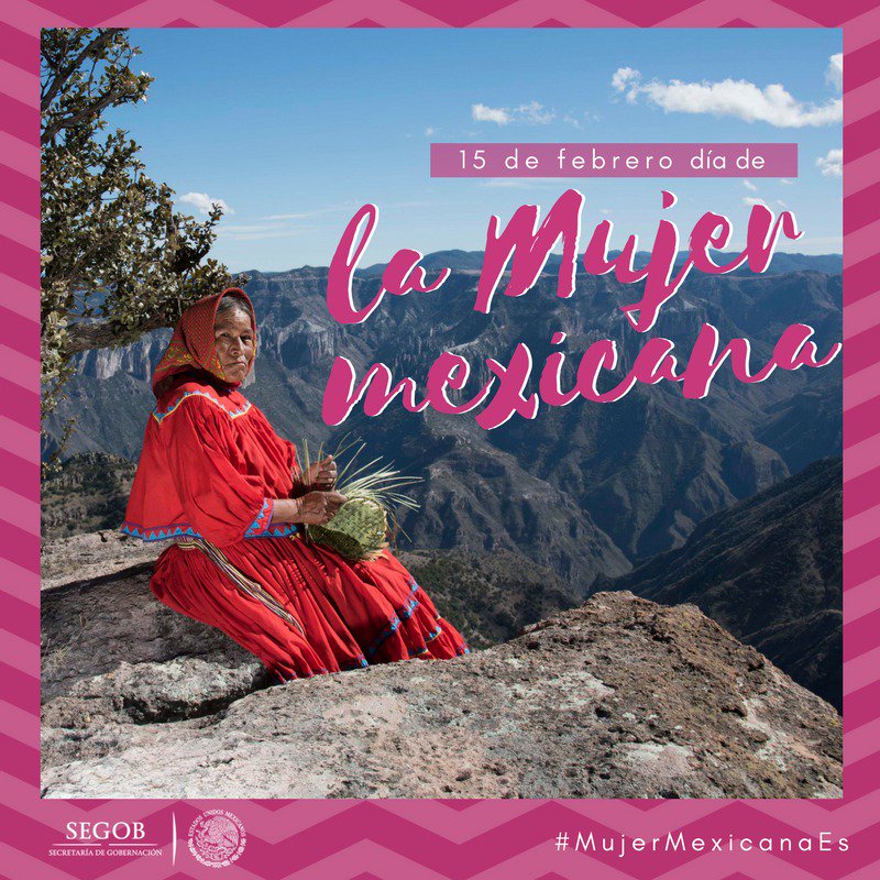 SEGOB_mx's tweet photo. #MujerMexicanaEs igualdad, ni más ni menos. Día de la #MujerMexicana https://t.co/I44qHQN0JJ