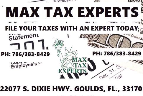 maxtaxexperts's tweet photo. FILE YOUR TAXES WITH AN EXPERT TODAY @ MAX TAX EXPERTS PH: (786) 383-8429 Address: 22077 S. DIXIE HWY. GOULDS, FL., 33170 #MAXTAXEXPERTS https://t.co/YgfejvKBKL