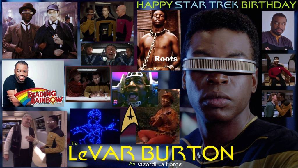 2-16 Happy birthday to LeVar Burton.  