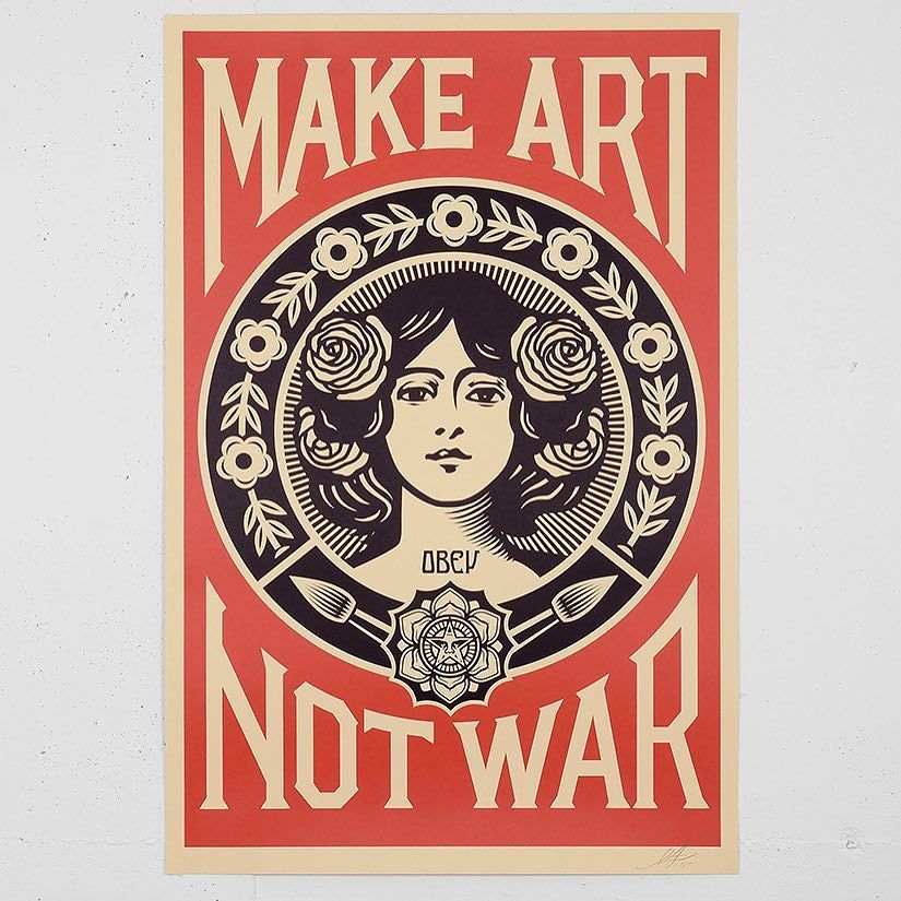 Happy 47th birthday, Shepard Fairey,--who most definitely makes art, not war  