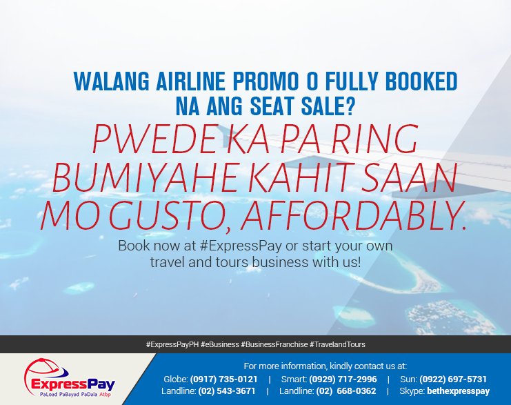 ExpressPayBCEBF's tweet image. Punta na sa #ExpressPay! expresspay.com.ph
#ExpressPayPH #eBusiness #BusinessFranchise #TravelandTours