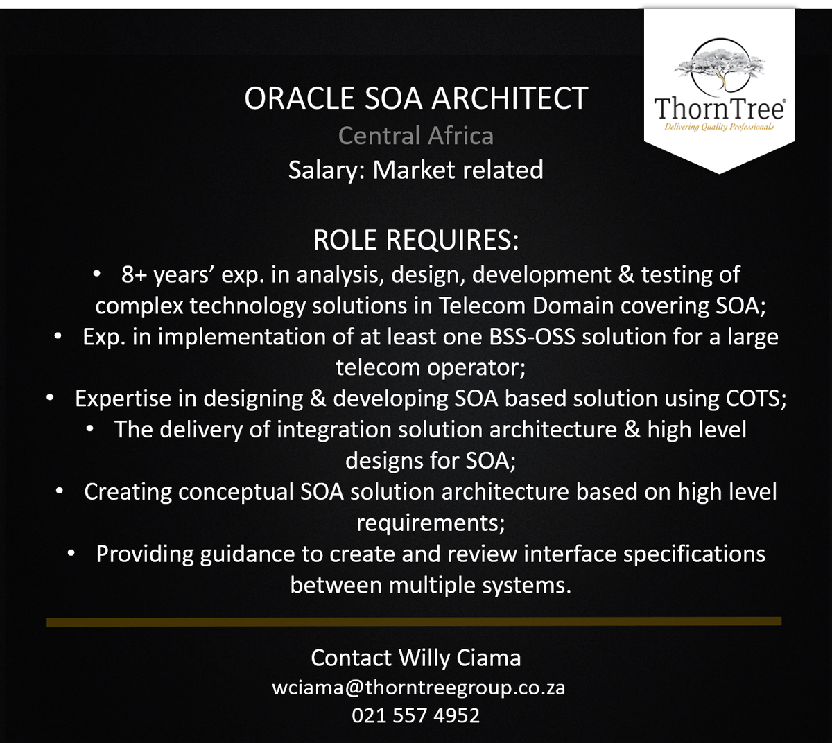 ThornTreeGroup's tweet photo. Recruiting for an Oracle SOA Architect with telecoms industry exp. For more info visit https://t.co/tiGmCLA1Mt #JobSearch #Oracle #ICT https://t.co/AOdwmDGwT8