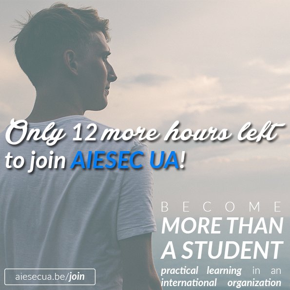AIESECUA's tweet photo. Only 12 more hours left to join AIESEC UA. Grab your chance now
Join now: https://t.co/UHKP3etUx1 https://t.co/BllDTeODrT