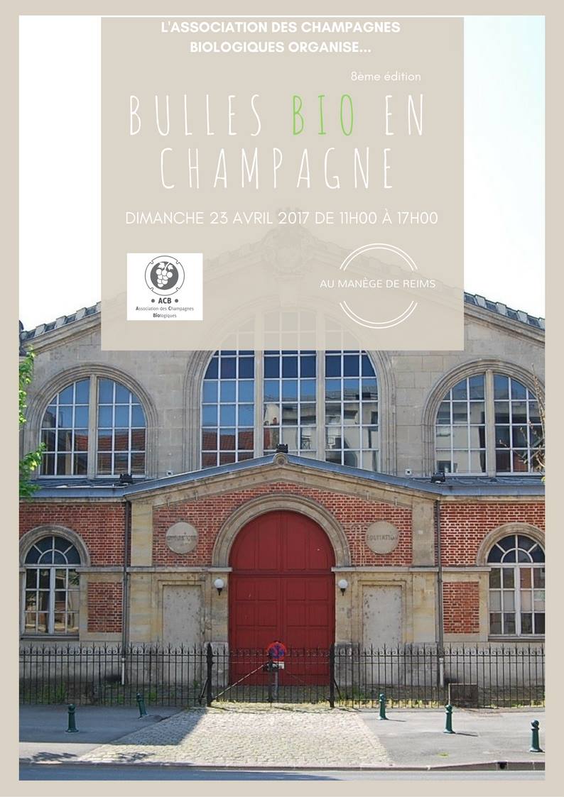 Retrouvez <a href="/LeclercBriant/">Leclerc Briant</a> au salon Bulles Bio le Dimanche 23 Avril 2017 avec ses amis vignerons de l'Association des Champagnes Biologiques