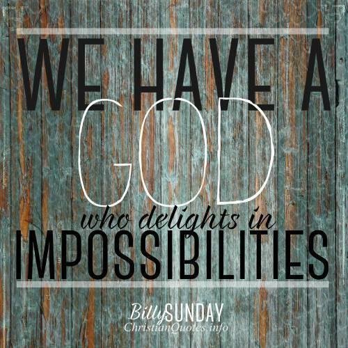 This is the Year of Possibilities. God is going to make the impossible - possible for you.