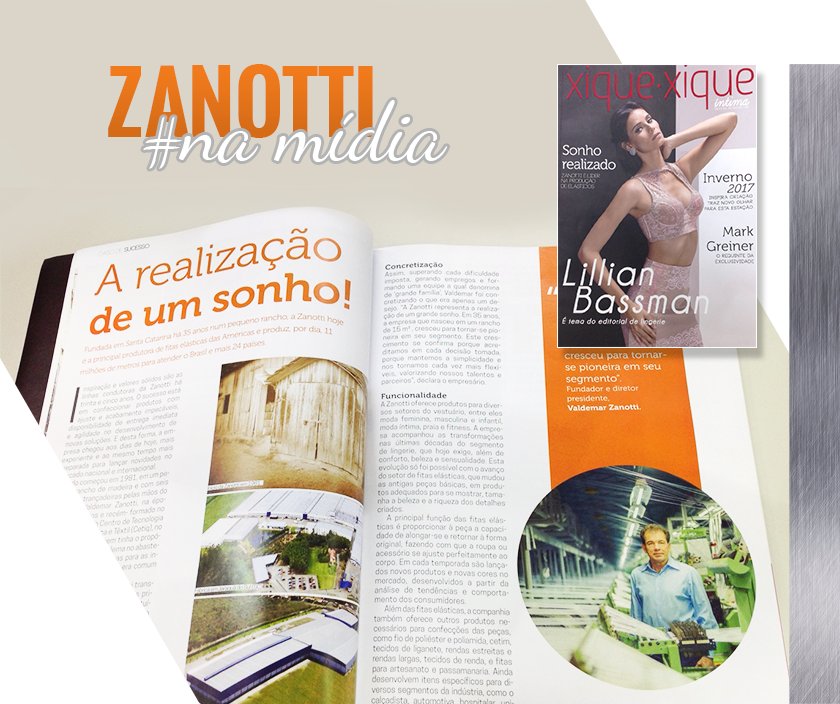zanottielastico's tweet photo. Ficamos imensamente gratos em ter a #HistóriaZanotti compartilhada na Revista Xique Xique Moda Íntima, de Fortaleza! Agradecemos o carinho! https://t.co/XTqqSub3zR