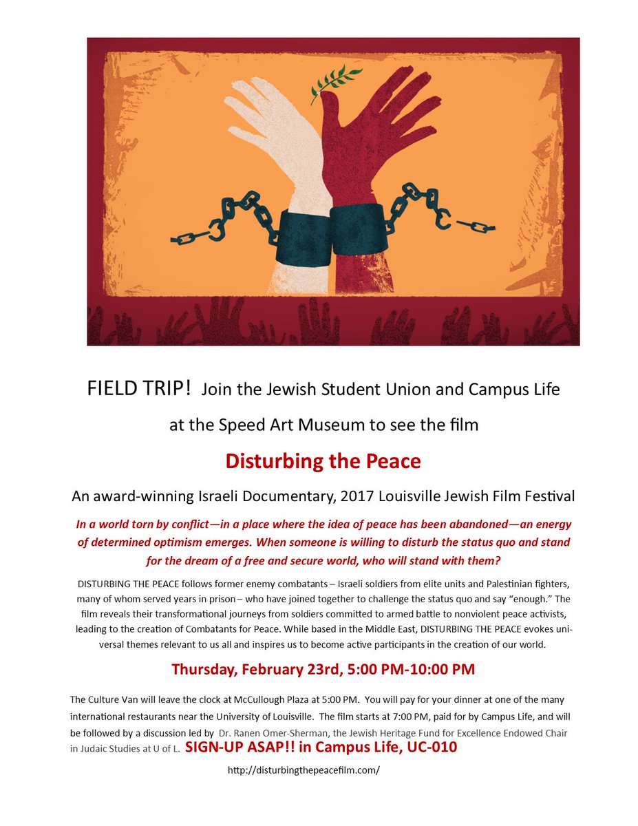 Want to take a field trip? Go see Disturbing the Peace at the Louisville Jewish Film Festival on February 23! Sign up today in Campus Life!