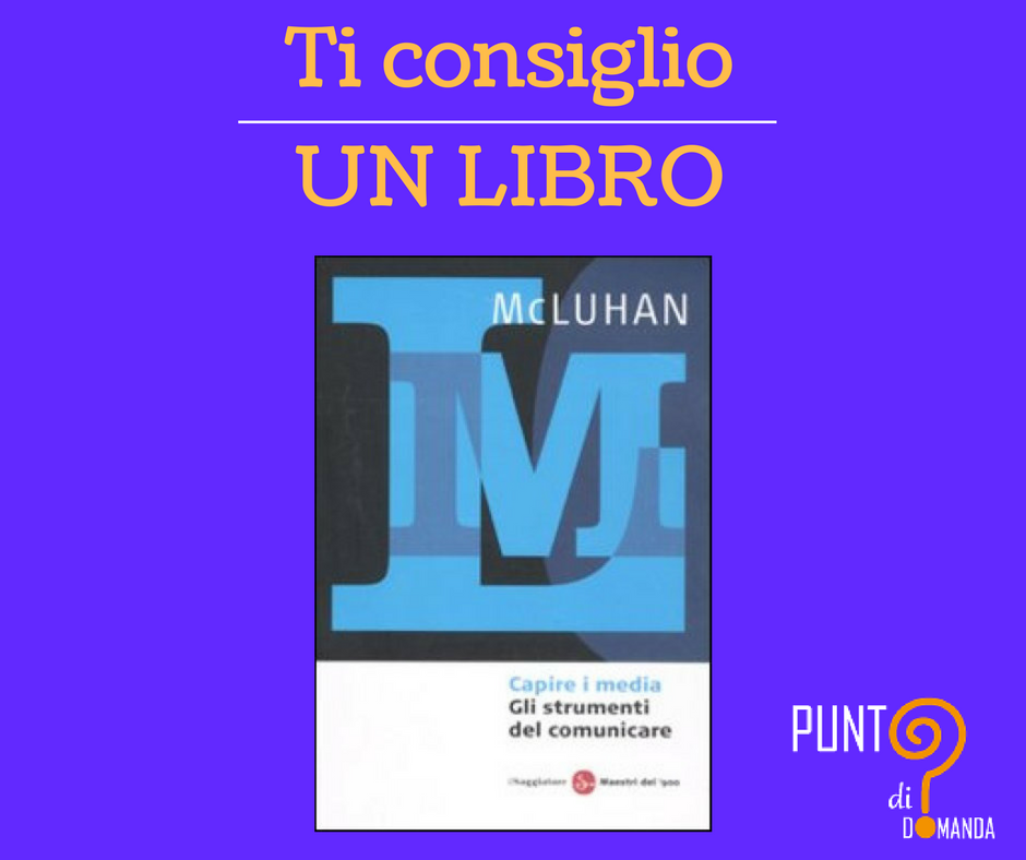 Un classicone da cui tutti gli amanti, gli studiosi, i professionisti della #comunicazione prima o poi devono passare. #libridaleggere