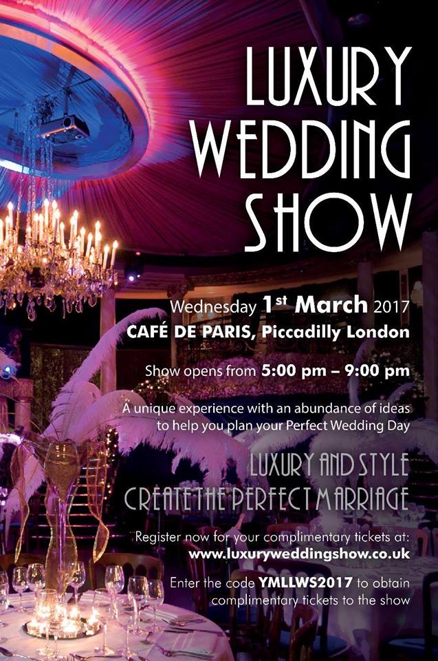 LuxuryWedShow's tweet photo. Get FREE entry to the luxury #wedding show at @CafedeParisLDN 1st Mar by registering online now with code LWS2017 at https://t.co/szQnAisGAY https://t.co/BZv8i54SKn