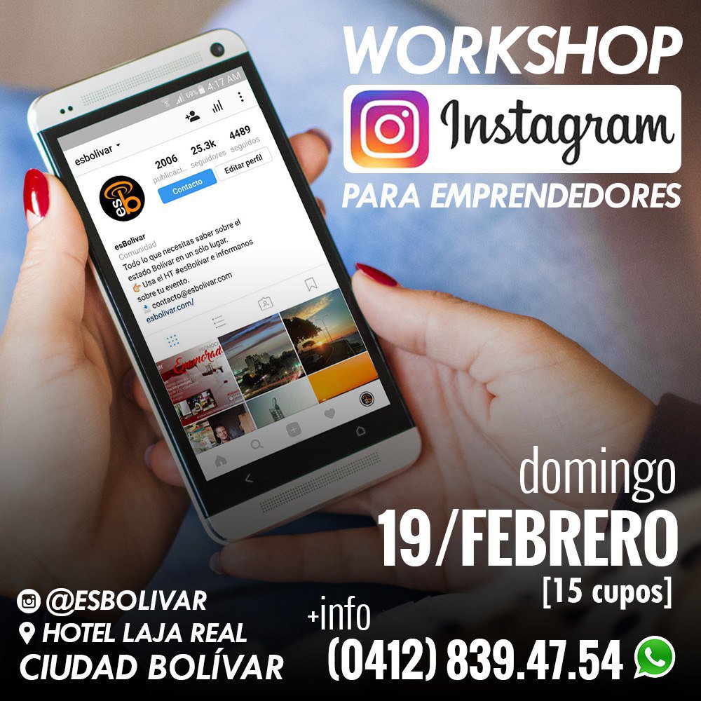 #CiudadBolívar 19/Feb | Workshop Instagram para emprendedores | <a href="/hotellajareal/">Hotel Laja Real</a> | 08:30am | Info: 0412.839.4754 | ¡No te quedes por fuera!