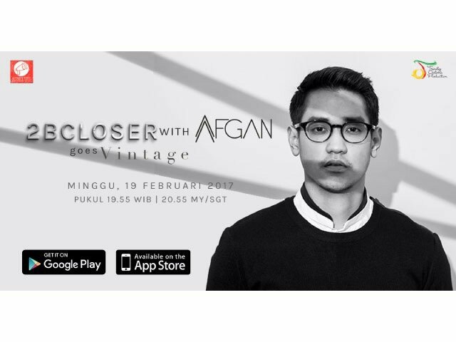 afganisme1117's tweet photo. 2BLive
Watch #2BCloserwithAfgan as he performs for #2BLive. 19 Feb @19.55 WIB. Do not miss it! https://t.co/7eaZ9GKtqa https://t.co/yLfhy3pFTK