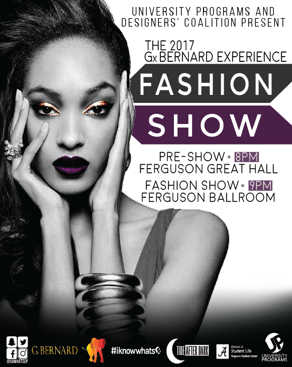 UAwhatsUP's tweet photo. Don't miss the Designer's Coalition 2017 GxBernard Experience Fashion Show this Friday, beginning with the pre-show at 8PM | Ferg Great Hall https://t.co/3COxqGOlqi