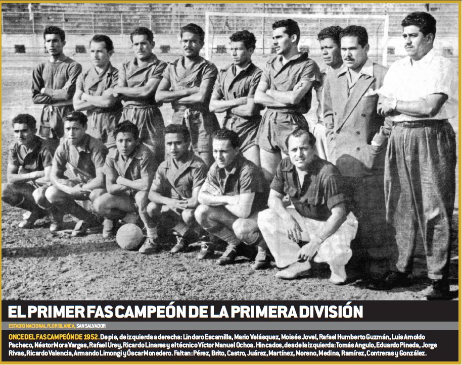 rodro77's tweet photo. Y felices 70 años al FAS, el equipo más ganador en la historia del fútbol salvadoreño. Aquí, su primer 11 campeón. https://t.co/Oxz9tGCxVV