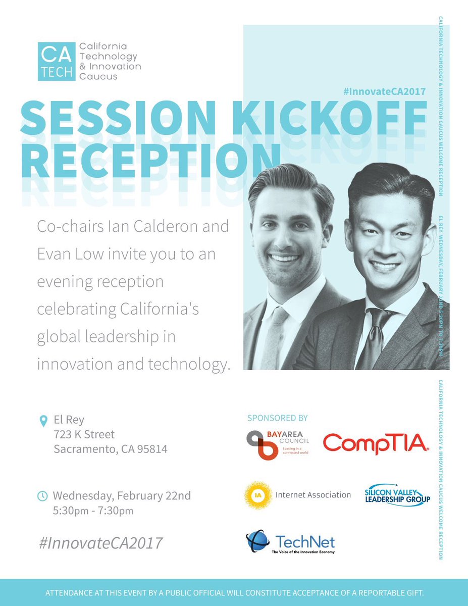 CATechCaucus's tweet photo. Please join Co-Chairs @IanAD57 & @AsmEvanLow for the @CATechCaucus reception on 2/22! #InnovateCA2017 #CATechCaucus #CALeg https://t.co/LNArCqjZEq
