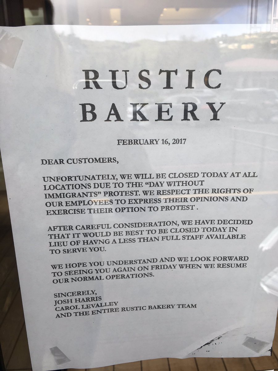 Just went to <a href="/RusticBakery/">Rustic Bakery</a> and they are closed for #ADayWithoutImmigrants. Love them even more than I already did! 💗