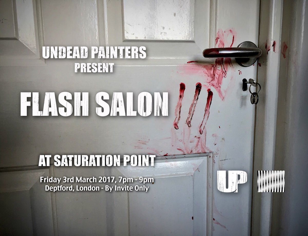 UndeadPainters's tweet photo. Tonight - @UndeadPainters FLASH SALON III at @saturationsite space in Deptford featuring amazing cutting edge painters. See FB for details https://t.co/D4KKgsWwV9