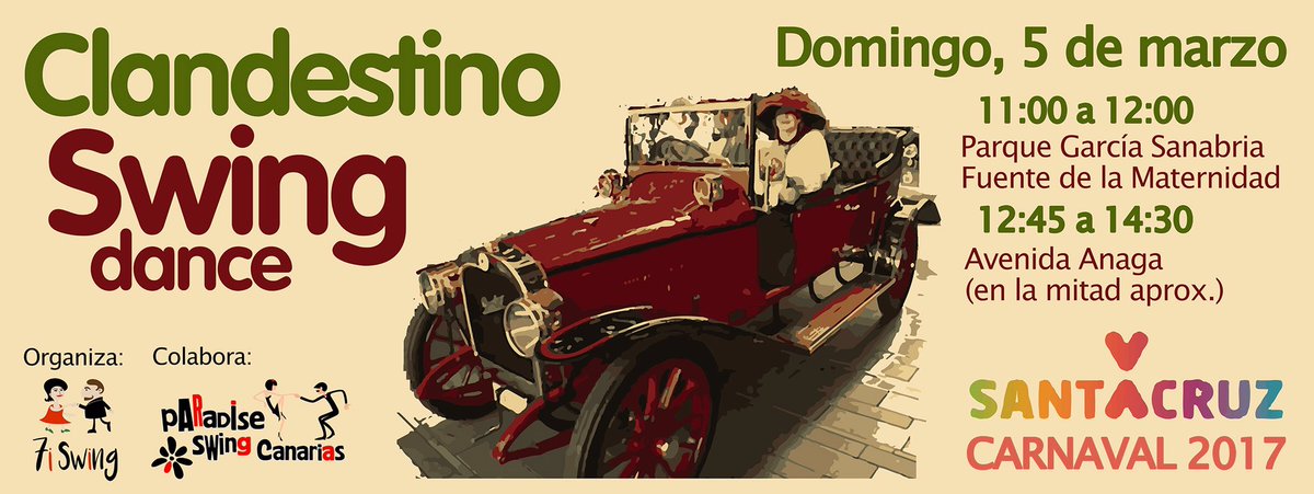 SWING en CARNAVAL, disfrazate de "Los Locos años 20" y ven a bailar al Parque Garcia Sanabria y/o Av. Anaga