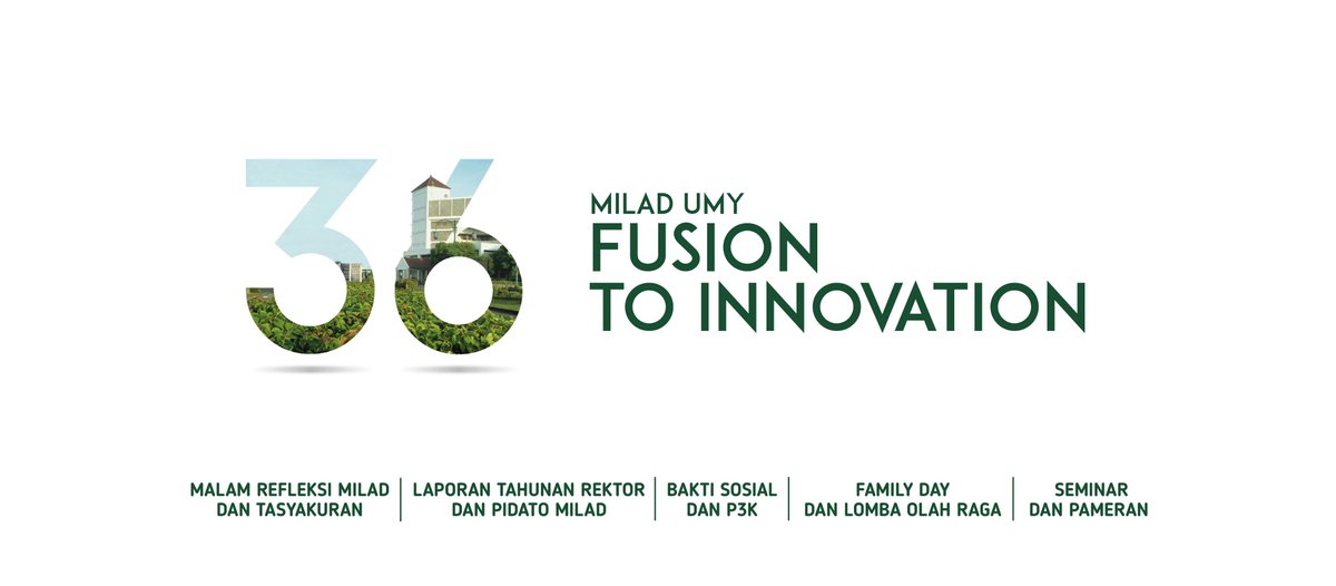 #BeritaUMY Milad ke-36 UMY, Fusion To Innovation Menuju World Class University bit.ly/2m1aBNq