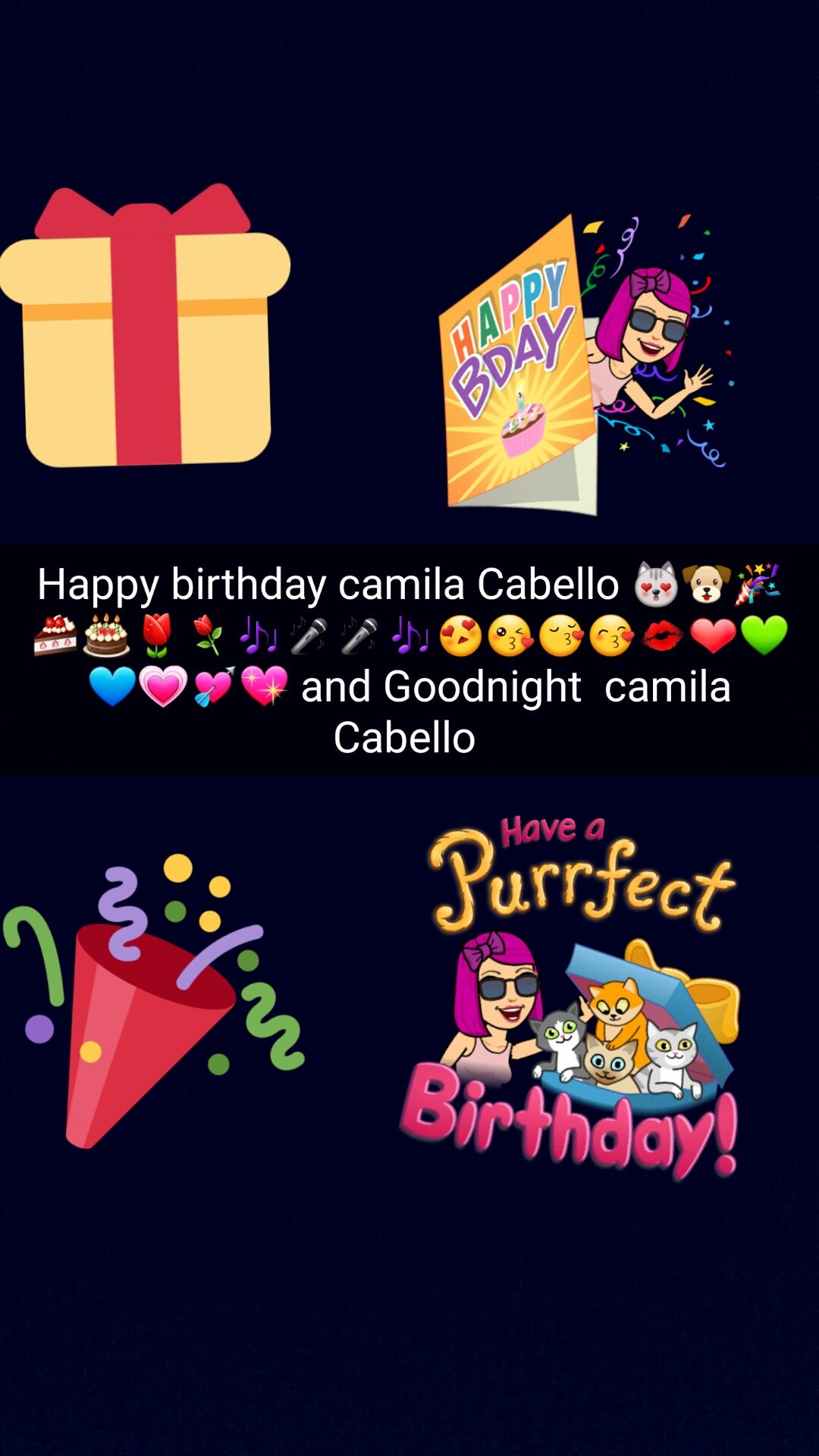 Happy birthday camila Cabello                            Goodnight  camila Cabello and Fifth Harmony     