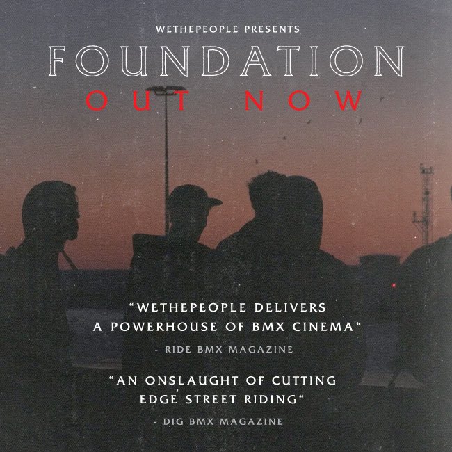 BMXWETHEPEOPLE's tweet photo. Pleased to announce that #wtpfoundation is now available for digital download https://t.co/UlVxAhOPpC https://t.co/1edt5UeApe