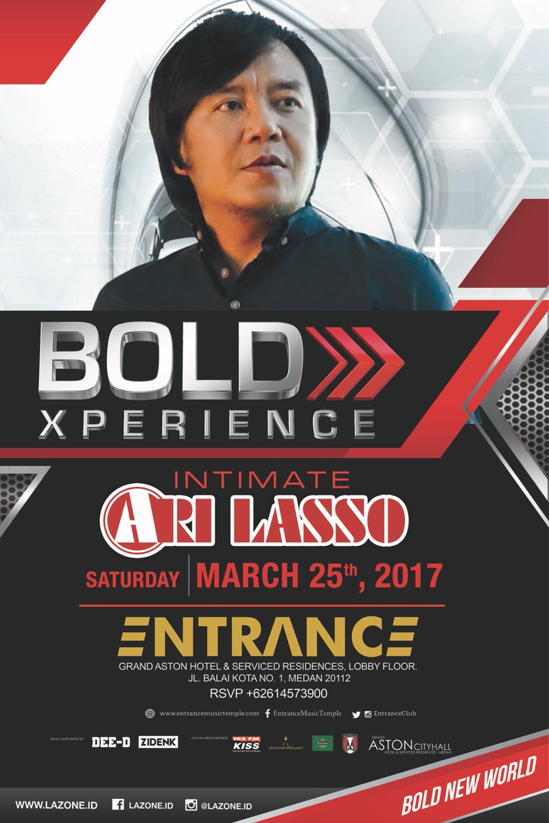 Saturday 25.03.2017 "Bold Xperience - Intimate" w/ ARI LASSO. RSVP : 0614573900 <a href="/105kissfmmedan/">105 KISS FM MEDAN</a>