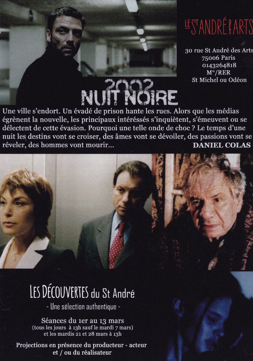 steffcansell's tweet photo. Première de #NuitNoire2002 avec #MichelGalabru et @RussoDaniel13 aujourd'hui à 13h au Saint-André-des-Arts ! #cinema #polar #oliviermazoyer https://t.co/3jLtdunh5j