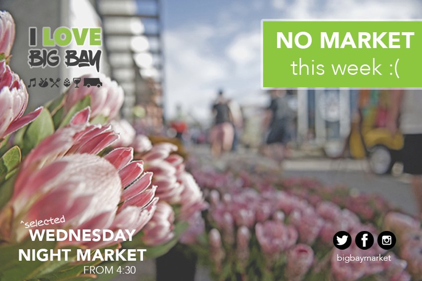 NO MARKET this week!! Sorry guys see you on the 29th of March at 4:30PM #blouberg #bigbay #nightmarket #capetown