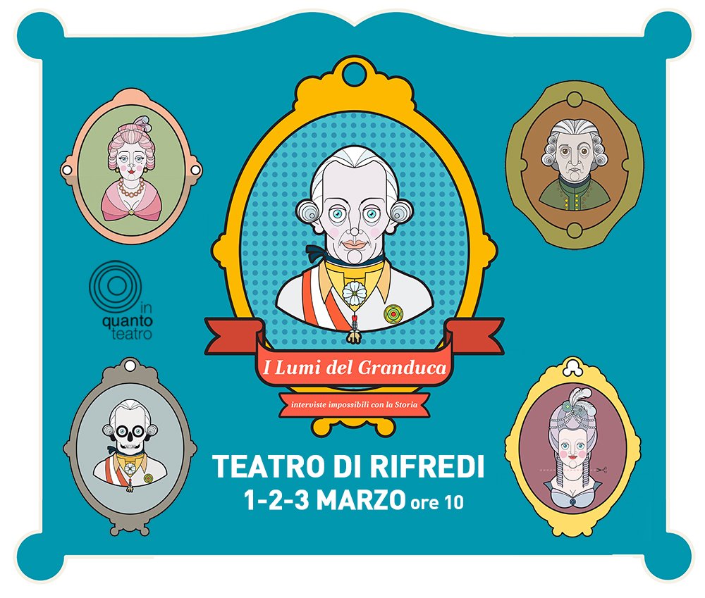 Oggi ore 10.00> I LUMI DEL GRANDUCA <a href="/inQuantoT/">inQuanto teatro</a> <a href="/afa_falcone/">Andrea Falcone</a> con <a href="/GiacomoBogani/">Giacomo Bogani</a> #mattiaBAUVegni <a href="/JuliaLomuto/">Julia Lomuto</a> #stagione1617