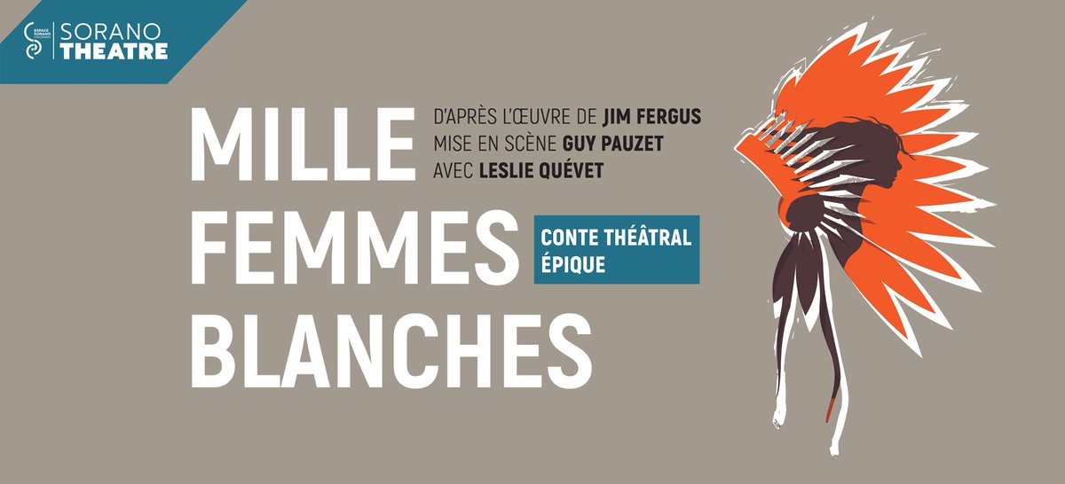 Mille femmes blanches, le célèbre roman de Jim Fergus adapté au théâtre, c'est ce week-end à l'<a href="/EspaceSorano/">Espace Sorano</a>
espacesorano.com/evenement/mill…
