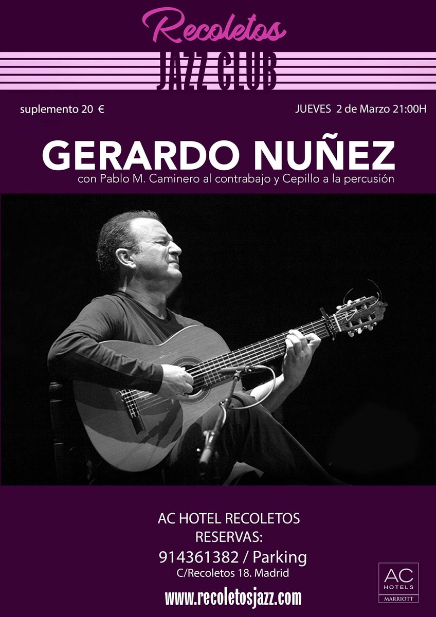 <a href="/fundaciongf/">Fundacion G Flamenca</a> Este jueves 2 de marzo #RecoletosJazz, GERARDO NUÑEZ con PABLO MARTÍN CAMINERO al contrabajo y CEPILLO a la percusión!