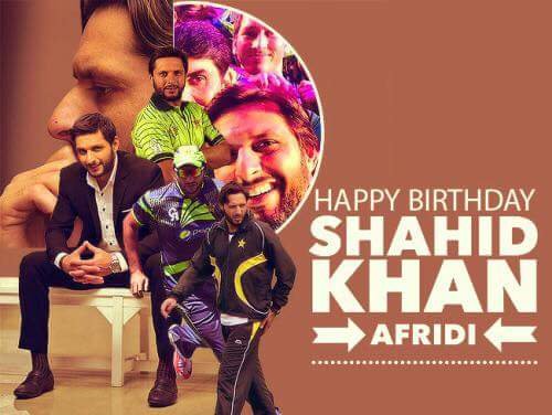 Happy birthday Boom Boom Shahid Khan Afridi 