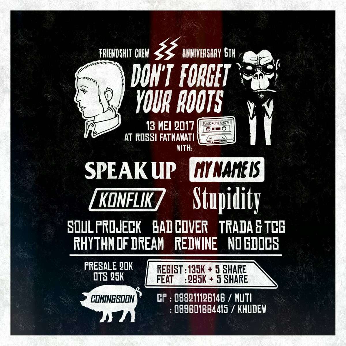 FRIENDSHITcrew's tweet image. @FRIENDSHITcrew anniversary 6th "  Don't Forget Your Roots" at @RossiMusic_ with @_SPRJK @ROD_JKT @redwinejakarta