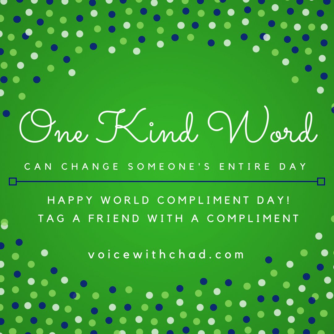 voicewithchad's tweet photo. Tweet a friend and share a compliment! #ComplimentDay #compliment https://t.co/SmFVGu7Bpc
