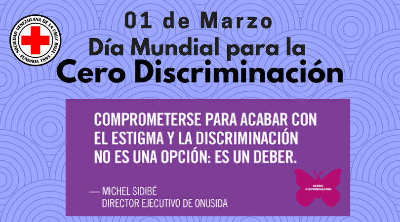 CruzRojaVe's tweet photo. Hoy #01Mar es el Día de la #CeroDiscriminación recordando que todo el mundo puede unirse para conseguir una sociedad igualitaria y justa. https://t.co/ui5MpsoFLx