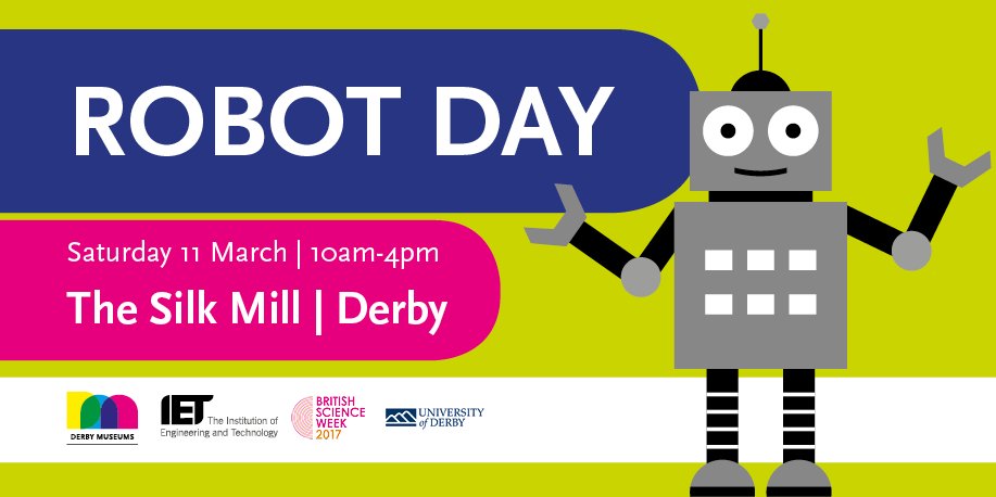 OmflowLtd's tweet photo. Are you ready to #Robot? 10 days 'til #RobotDay in #Derby Meet @chompalot_team @ChickBotClub at @derbysilkmill w/ @IETFaraday @TheIET #BSW17 https://t.co/5PNff1sfOY