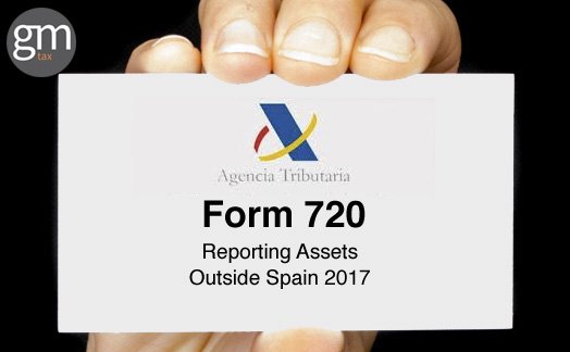 gm_tax's tweet image. 720 form. Reporting Assets Outside Spain 2017 bit.ly/2lXz4lb #720form #tax #nonresidents #spain