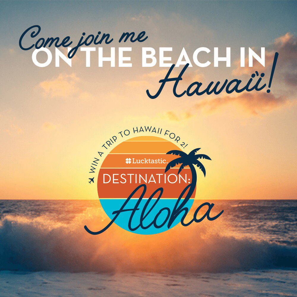 Come join me for a Hawaiian Getaway! lucktastic.com/twShareFunnel