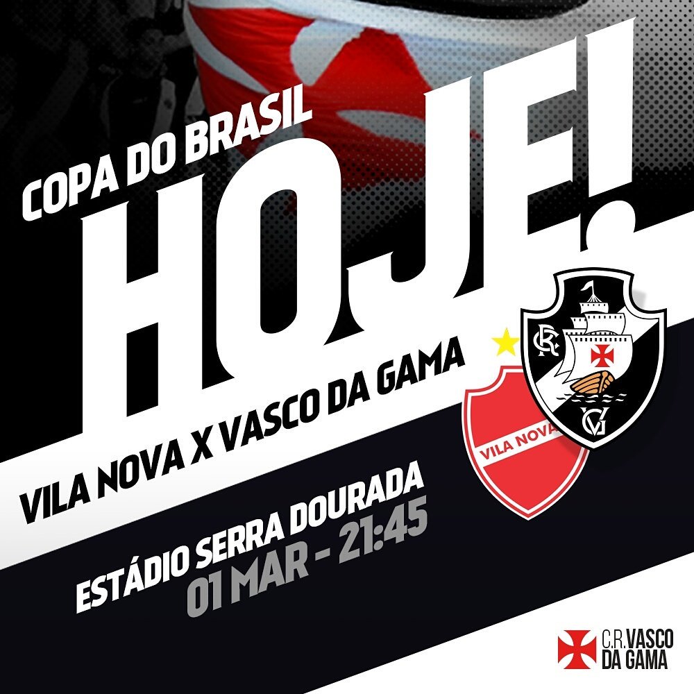 Vasco da Gama - HOJE TEM JOGO DECISIVO NA COPINHA! 💢 O