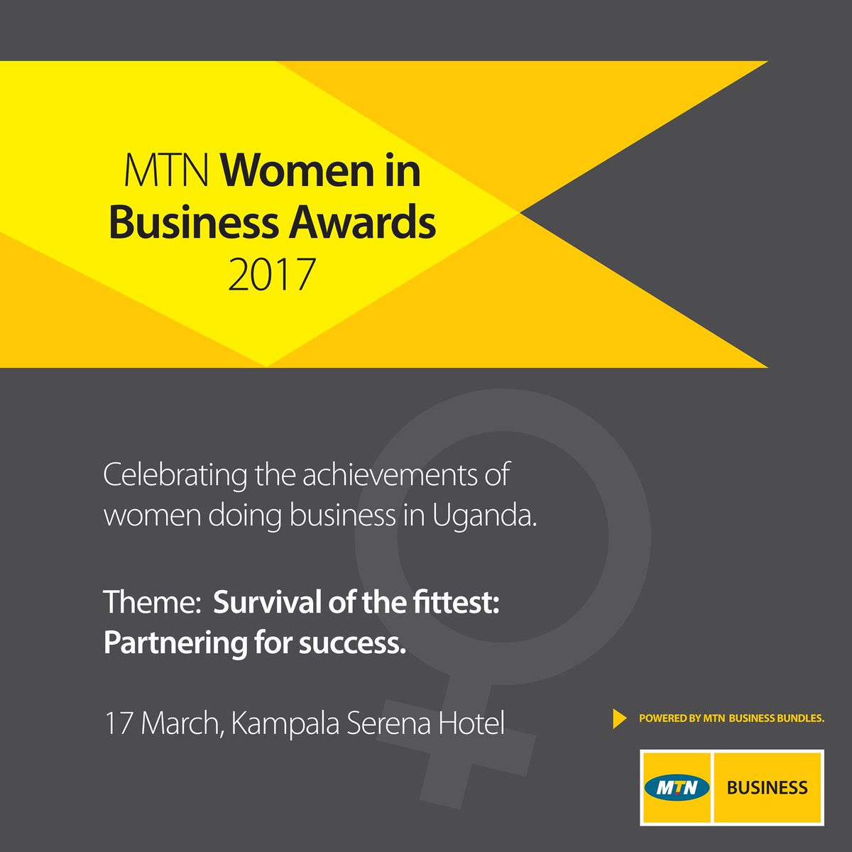 mtnug's tweet photo. Under the theme; Survival of the fittest: Partnering for success, MTN will host the #MTNWiB17 Awards on 17/March/2017 @serenahotels- K'la. https://t.co/baQ0FvNdTV