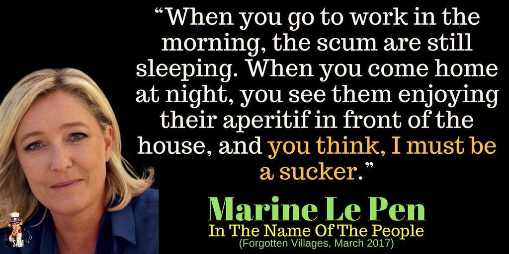 AvantiPopulist's tweet photo. Marine Le Pen should win because the system does not serve honest-hard-working-tax-paying people !
#MarineLePen #Marine2017 #AuNomDuPeuple https://t.co/MGZrw6YiX5
