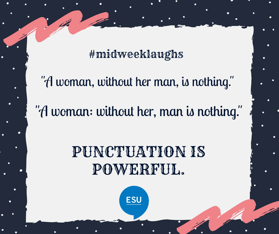 The power of punctuation ;) #midweeklaughs