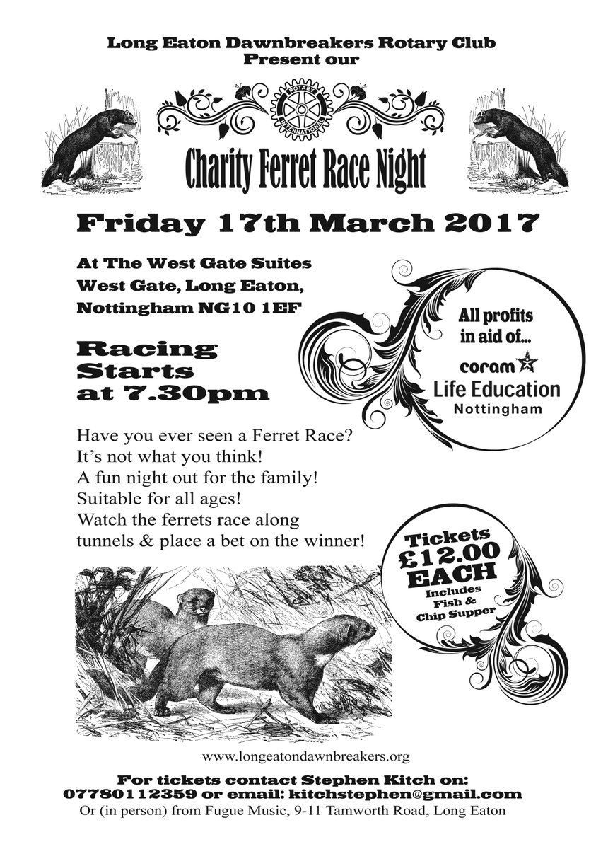 Charity Ferret Racing on 17/03/2017. £12 to include a Fish &amp; chip Supper. At The Westgate Suite, Long Eaton. For tickets call 07539 228682