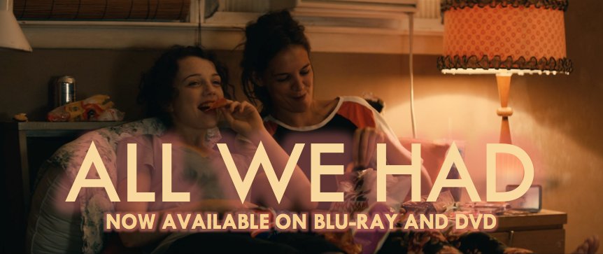 AllWeHadmovie's tweet photo. Grab your copy of Katie Holmes' @AllWeHadmovie, now available on Blu-Ray/DVD! @KatieHolmes212 @owen_stefania @iTunes @AmazonVideo #allwehad https://t.co/1fw6yHmFpx