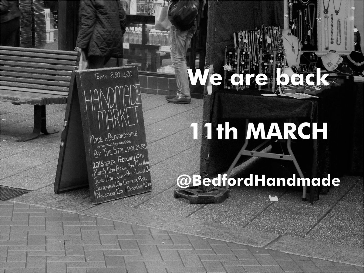 BedfordHandmade's tweet image. We are back on Saturday 11th March 2017 in Bedford Town Centre #bedshour #bedford #bedfordshire #Markets #handmade #HandmadeHour #towncentre