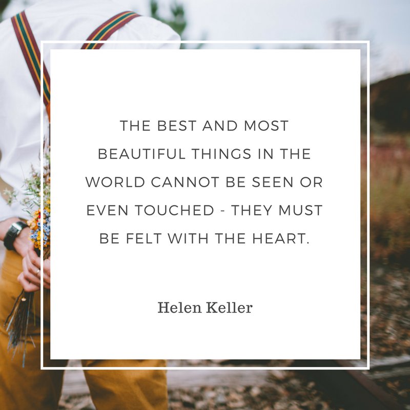 The best and most beautiful things in the world cannot be seen or even touched - they must be felt with the heart. #wednesdaywisdom #mindful
