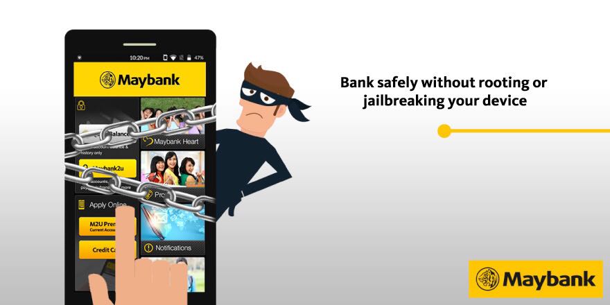 MyMaybank's tweet photo. We will no longer allow Jailbroken/Rooted phones to access #M2U App starting 4 March. Info: https://t.co/uDBvpQG9qH https://t.co/UfAPGPg8Ug
