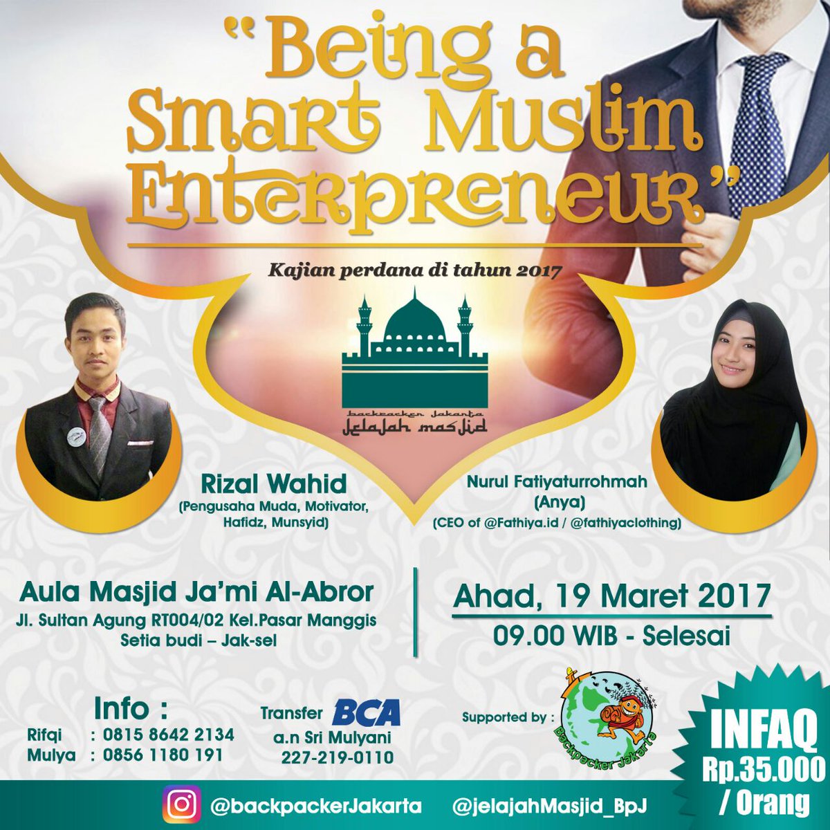#Kajian "Being a Smart Muslim Enterpreneur" Ahad, 19 Maret 2017 di Aula Masjid Ja'mi Al Abror.