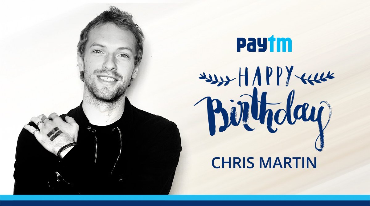 Happy Birthday to the talented frontman Chris Martin! 