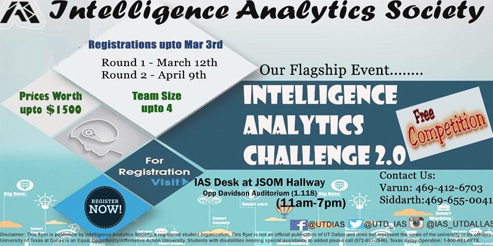 utd_ias's tweet photo. Hurry up! The deadline for Intelligence Analytics Challenge is extended till Friday, March 3. Registration desk outside Davidson Auditorium! https://t.co/VqyF3Pepr2
