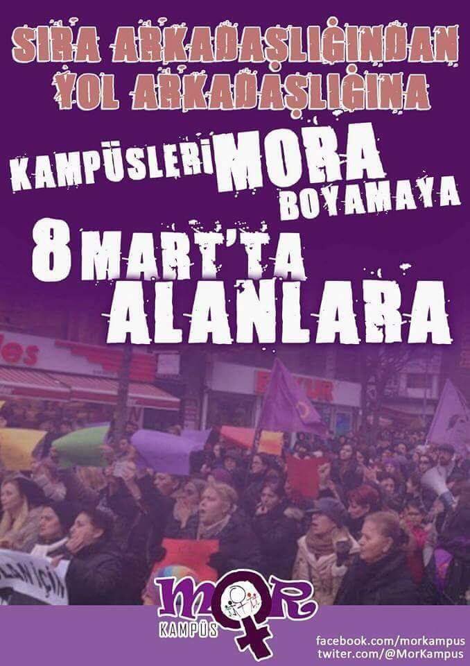 8 Mart'ta Kampüsleri de Alanları da Mor'a boyamaya 👭